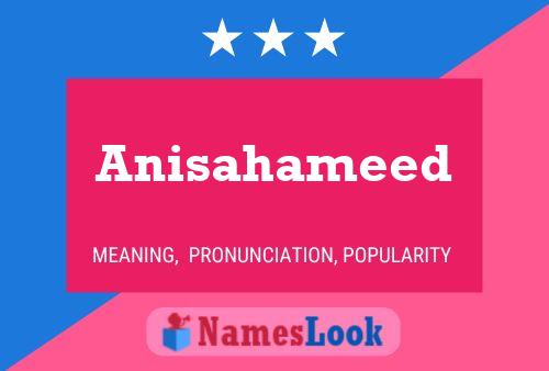 Anisahameed Namensposter