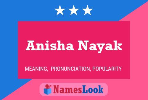 Anisha Nayak Namensposter