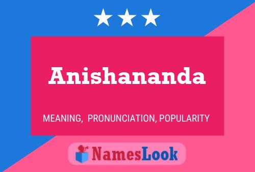 Anishananda Namensposter