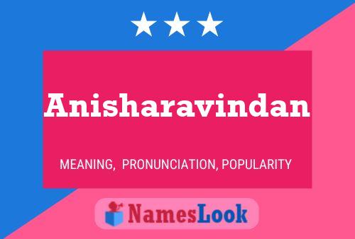 Anisharavindan Namensposter