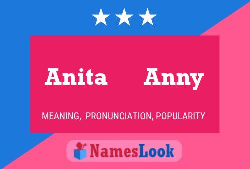 Anita      Anny Namensposter