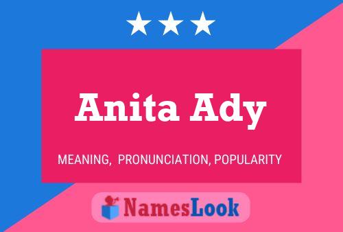 Anita Ady Namensposter