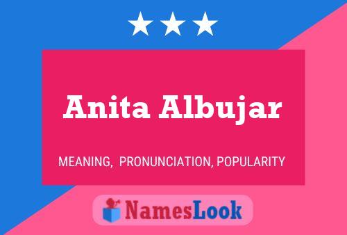 Anita Albujar Namensposter