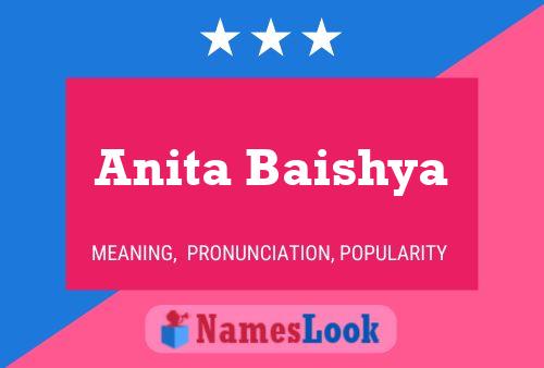 Anita Baishya Namensposter