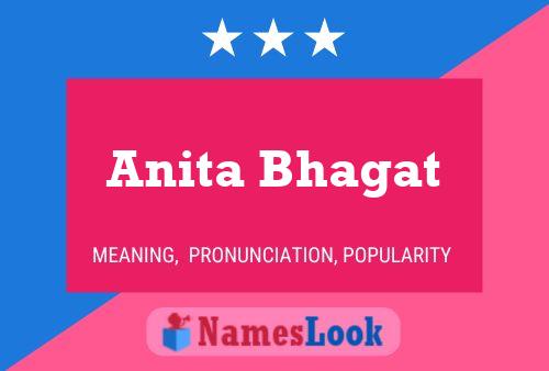 Anita Bhagat Namensposter