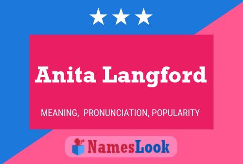 Anita Langford Namensposter