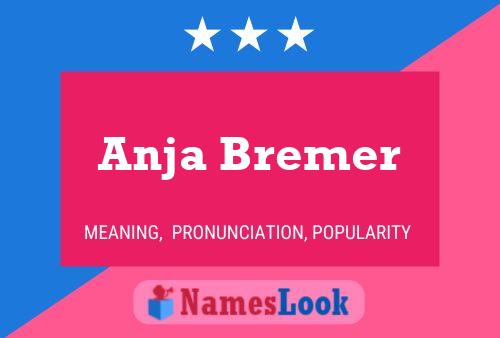 Anja Bremer Namensposter