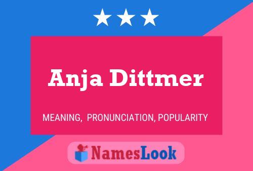 Anja Dittmer Namensposter