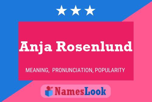 Anja Rosenlund Namensposter