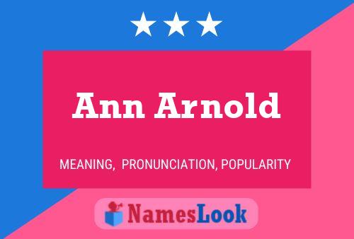 Ann Arnold Namensposter