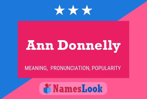 Ann Donnelly Namensposter