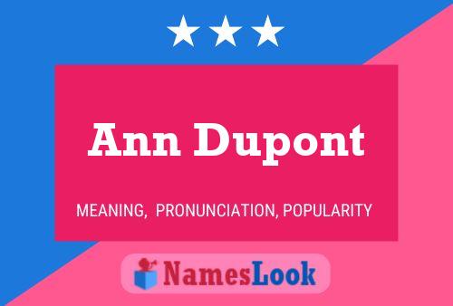 Ann Dupont Namensposter