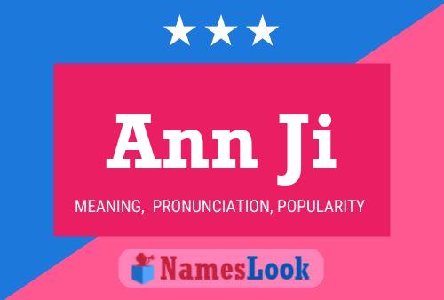 Ann Ji Namensposter