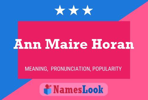 Ann Maire Horan Namensposter