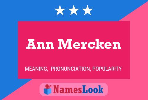 Ann Mercken Namensposter