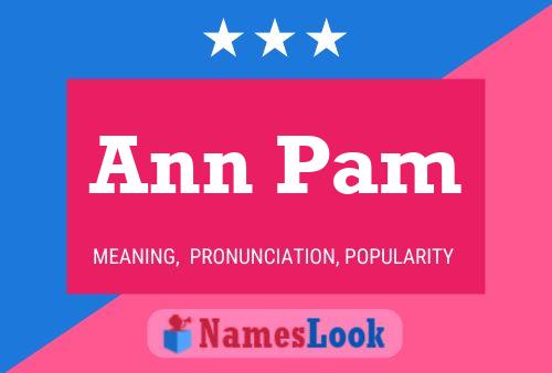 Ann Pam Namensposter