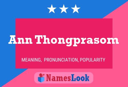 Ann Thongprasom Namensposter