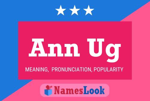 Ann Ug Namensposter