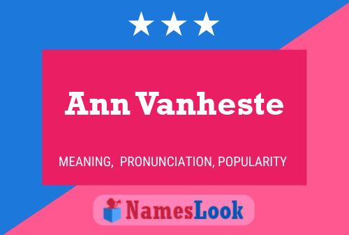 Ann Vanheste Namensposter