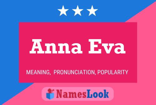 Anna Eva Namensposter