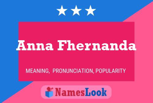 Anna Fhernanda Namensposter