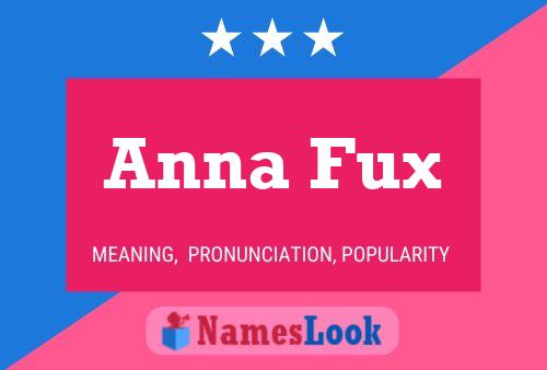 Anna Fux Namensposter