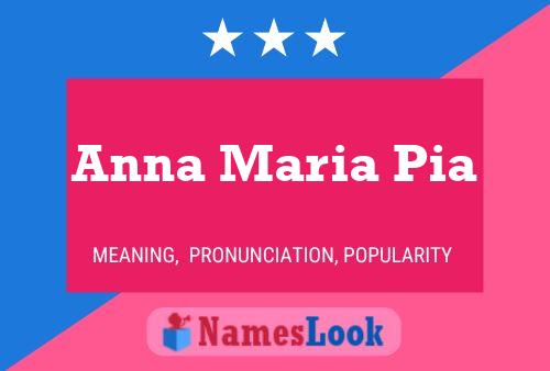 Anna Maria Pia Namensposter