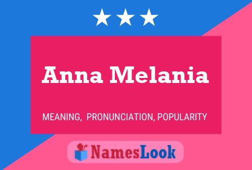 Anna Melania Namensposter