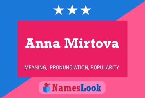 Anna Mirtova Namensposter