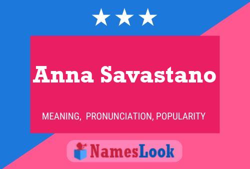 Anna Savastano Namensposter