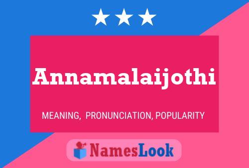 Annamalaijothi Namensposter