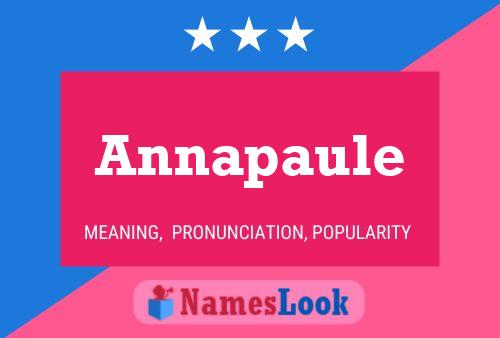 Annapaule Namensposter