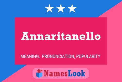 Annaritanello Namensposter