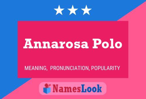 Annarosa Polo Namensposter