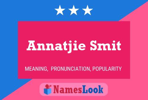 Annatjie Smit Namensposter