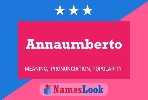 Annaumberto Namensposter