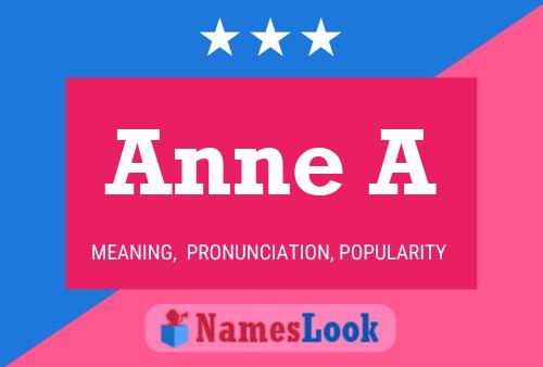 Anne A Namensposter