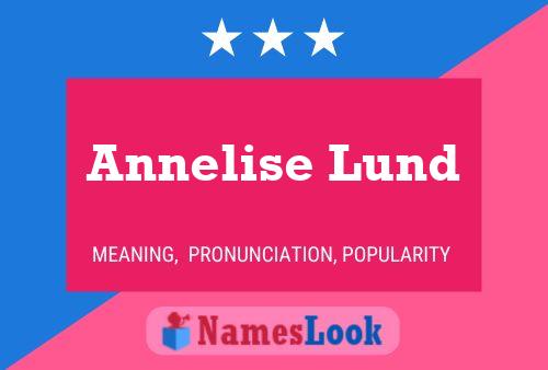 Annelise Lund Namensposter