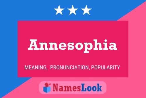 Annesophia Namensposter