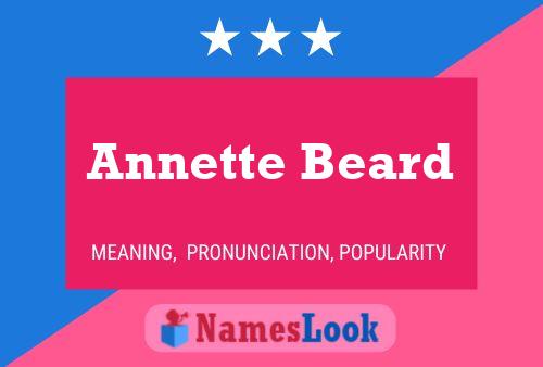 Annette Beard Namensposter