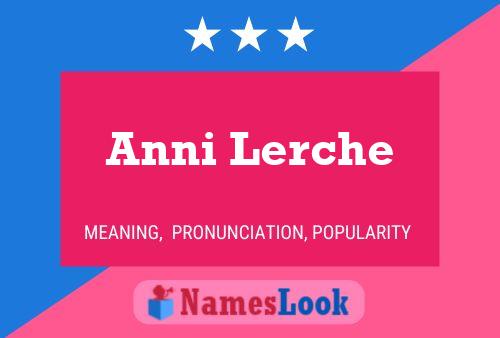 Anni Lerche Namensposter