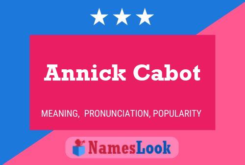 Annick Cabot Namensposter