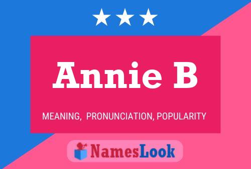 Annie B Namensposter