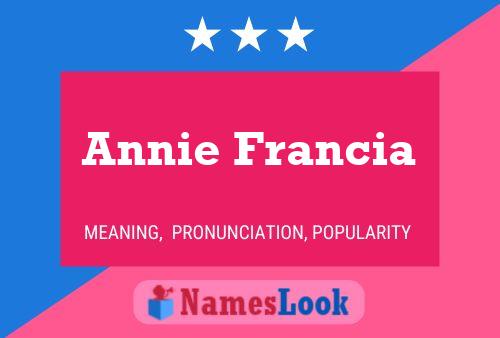 Annie Francia Namensposter