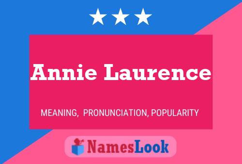 Annie Laurence Namensposter