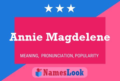 Annie Magdelene Namensposter