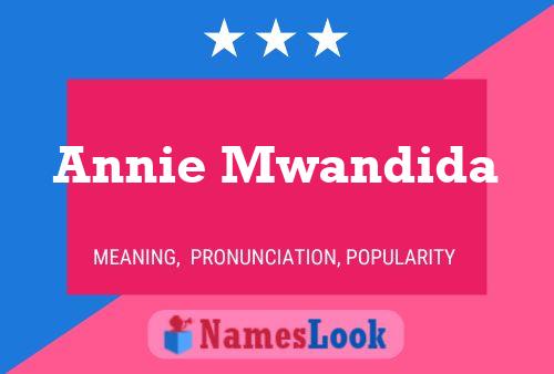 Annie Mwandida Namensposter