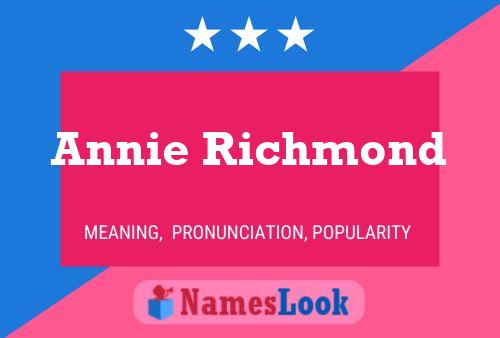 Annie Richmond Namensposter