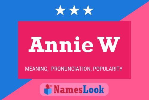 Annie W Namensposter