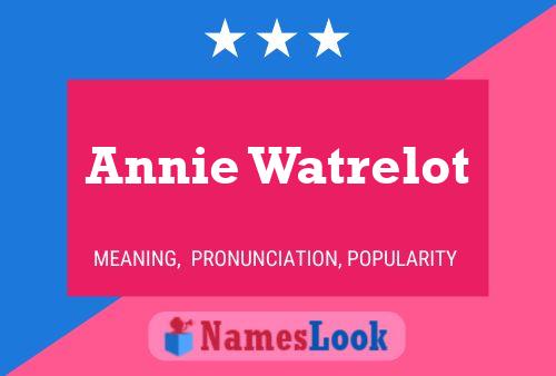 Annie Watrelot Namensposter